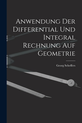 Anwendung Der Differential Und Integral Rechnun... 1017930422 Book Cover