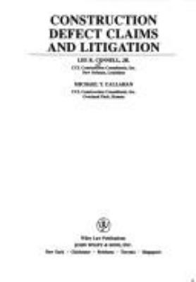Construction Defect Claims and Litigation (Cons... 0471118737 Book Cover