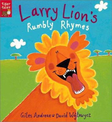 Larry Lion's Rumbly Rhymes 1589256514 Book Cover