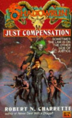 Shadowrun 19: Just Compensation 0451453727 Book Cover