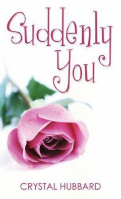Suddenly You 1585711586 Book Cover