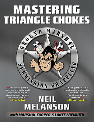Mastering Triangle Chokes 193660809X Book Cover
