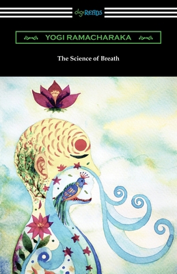 The Science of Breath 1420966871 Book Cover