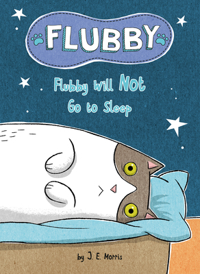 Flubby Will Not Go to Sleep 0593382846 Book Cover