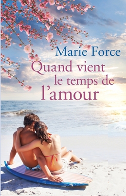 Quand Vient le Temps de l'Amour [French] 195279305X Book Cover