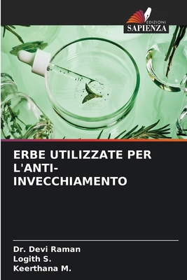 Erbe Utilizzate Per l'Anti-Invecchiamento [Italian] 6630026551 Book Cover