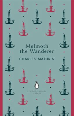 Penguin English Library Melmoth the Wanderer 0141199296 Book Cover