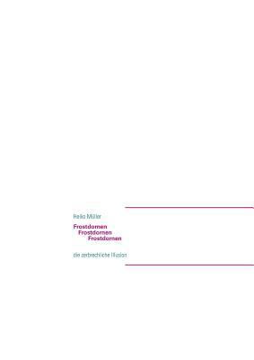 Frostdornen: die zerbrechliche Illusion [German] 3732248143 Book Cover