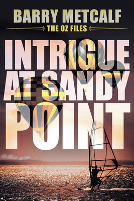 Intrigue at Sandy Point B0DFZS7C1Z Book Cover