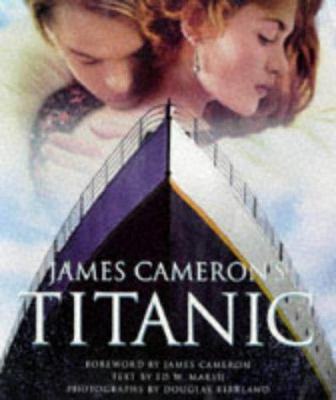 'JAMES CAMERON'S ''TITANIC''' 0752224042 Book Cover