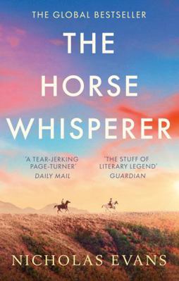 The Horse Whisperer: The 25th anniversary editi... 0751539368 Book Cover