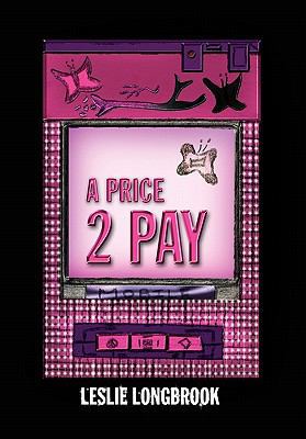 A Price 2 Pay 1456842706 Book Cover