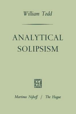 Analytical Solipsism 9401181837 Book Cover