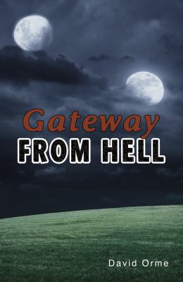 Gateway from Hell 1781271844 Book Cover