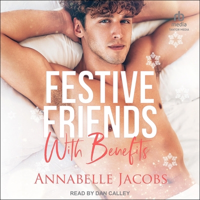 Festive Friends with Benefits B0DKWKF48S Book Cover