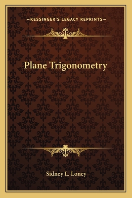 Plane Trigonometry 1163637254 Book Cover