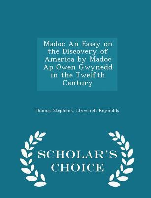 Madoc an Essay on the Discovery of America by M... 1298347017 Book Cover