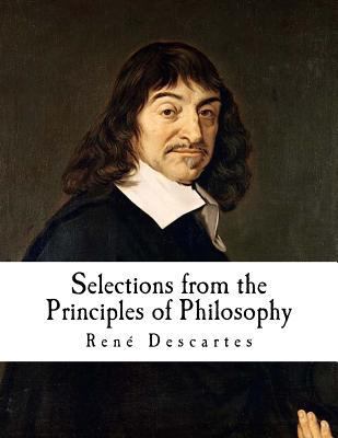 Selections from the Principles of Philosophy: P... 1720921989 Book Cover