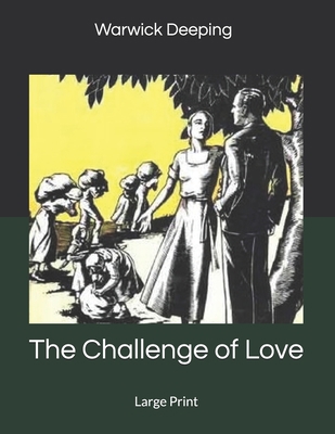 The Challenge of Love: Large Print 1698511329 Book Cover