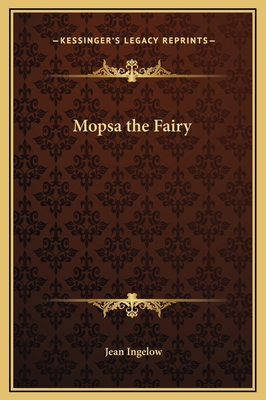 Mopsa the Fairy 1169249906 Book Cover