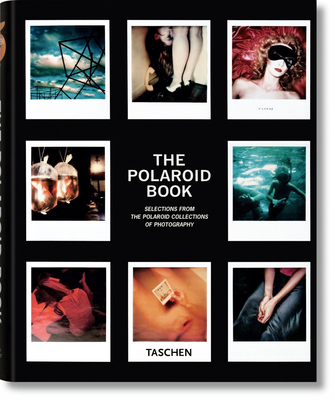 The Polaroid Book 3836501899 Book Cover