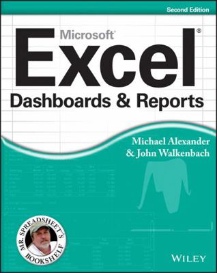 Excel Dashboards and Reports, 2nd Edition 1118490428 Book Cover