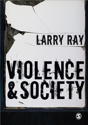 Violence & Society 1847870368 Book Cover