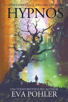 Hypnos: A Gatekeeper's Saga Spin-Off, Book One 1535225505 Book Cover