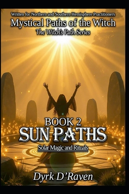 BOOK 2 : Sun Paths: Solar Magic and Rituals (My... B0FZ3MBG6B Book Cover
