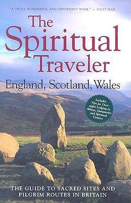 The Spiritual Traveler: England, Scotland, Wale... 1587680025 Book Cover