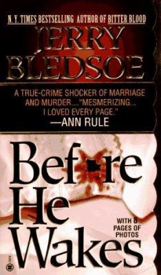 Before He Wakes: A True Story of Money, Marriag... 0451406095 Book Cover