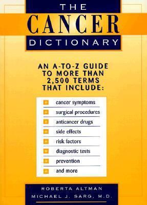 The Cancer Dictionary 0816030278 Book Cover