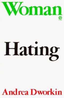 Woman Hating 0452268273 Book Cover