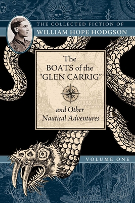 The Boats of the Glen Carrig and Other Nautical... 1597809209 Book Cover