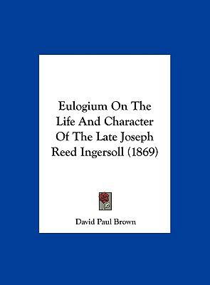 Eulogium on the Life and Character of the Late ... 116186699X Book Cover