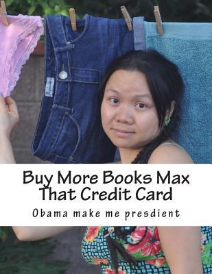 Buy More Books Max That Credit Card : All Your Money Belong to Me Lovey Banh(96 Hrs Schedule Girl) I Love My Grandpa in Japan