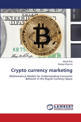 Crypto currency marketing 6208439701 Book Cover