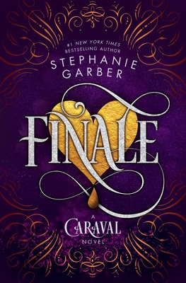 Finale: A Caraval Novel 1250157668 Book Cover