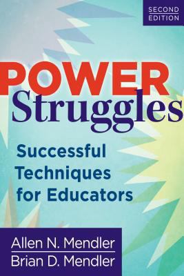 Power Struggles: Successful Techniques for Educ... 1935543202 Book Cover