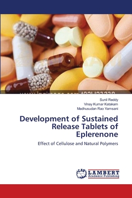 Development of Sustained Release Tablets of Epl... 3659222887 Book Cover
