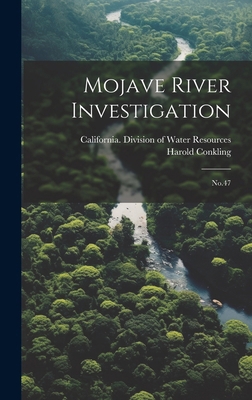 Mojave River Investigation: No.47 1019954647 Book Cover