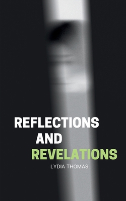 Reflections And Revelations 9358316950 Book Cover