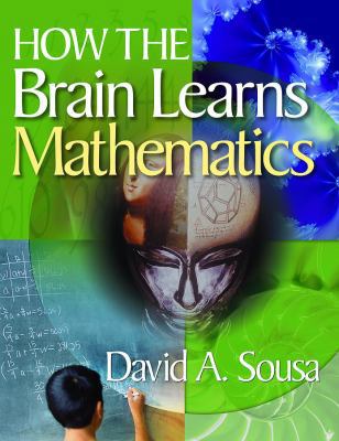 How the Brain Learns Mathematics 1412953065 Book Cover