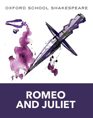 Romeo and Juliet: Oxford School Shakespeare 019832166X Book Cover