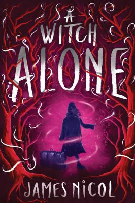 A Witch Alone (the Apprentice Witch #2), 2 1338188518 Book Cover