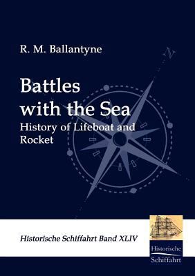 Battles with the Sea 3941842935 Book Cover