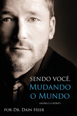 Sendo Você, Mudando o Mundo - Being You Portuguese [Portuguese] 1634931173 Book Cover