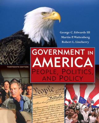 Government in America: People, Politics, and Po... 0321411005 Book Cover