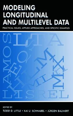 Modeling Longitudinal and Multilevel Data: Prac... B01CMPTMUY Book Cover