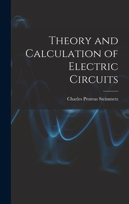 Theory and Calculation of Electric Circuits 1015635598 Book Cover